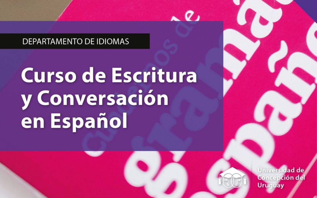 Curso de escritura y conversación en español