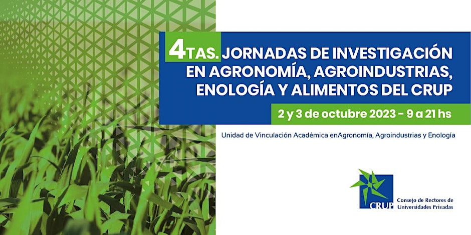 4º Jornadas Investigación Agronomía, Agroindustrias, Enología y Alimentos