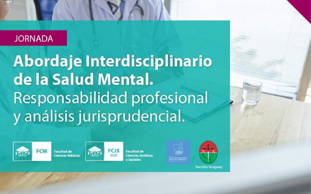 Abordaje interdisciplinario de la Salud Mental: Responsabilidad y análisis jurisprudencial