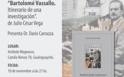 Se presentará el libro “Bartolomé Vassallo  en Gualeguaychú
